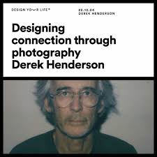 Designing connection through photography with Derek Henderson