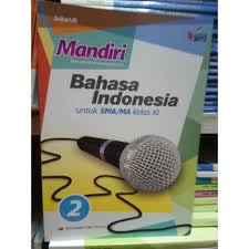 Buku mandiri kelas 11 sma 2 erlangga matematika fisika kimia biologi. Mandiri Bahasa Indonesia Kelas Xi Sma Shopee Indonesia