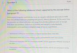 Check spelling or type a new query. Solved D Question 5 4 Pts Which Of The Following Inferences Is Best Supported By The Passage Below Paragraph 7 Course Hero