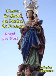 Encontre nome, morada, imagens, contactos, horário de funcionamento e localização de capela de nossa senhora da penha de frança, monumento em ílhavo. Acesse A Breve Historia Nossa Senhora Da Penha Penha De Franca Mae De Jesus