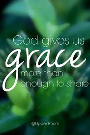 God Gives Us Grace More Than Enough To Share Spiritual Words Scripture Quotes Spiritual Quotes