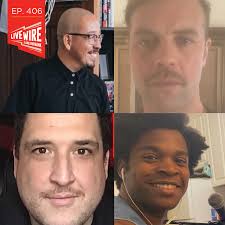 Episode 406 — Live Wire Radio