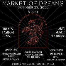 Brick Aux presents Market of Dreams