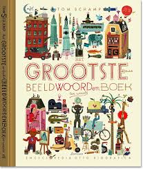 Het Grootste En Leukste Beeldwoordenboek Ter Wereld Beeldwoordenboek Boekillustratie Kinderboeken