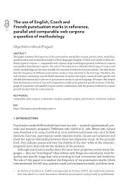 Plus de 300 000 traductions, et la réponse à plus de 500 000 questions de traduction dans les forums. Pdf The Use Of English Czech And French Punctuation Marks In Reference Parallel And Comparable Web Corpora A Question Of Methodology