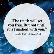 75 Inspiring And Eye Opening Truth Quotes Reader S Digest