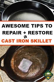 How To Clean A Cast Iron Skillet Restore It S Glory The Roving Foley S Cast Iron Cleaning Cleaning Cast Iron Pans Cast Iron Care