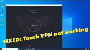 Fix Touch Vpn Not Working In Windows 10 Youtube