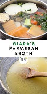Parmesan Brodo Giadzy Recipe Food Network Recipes Broth Recipes Delicious Soup