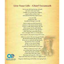 Arihant Educare What Your Life Should Be Like Ever Gave A Thought To This Question Here S An Answer By Chief Tecumseh In His Wonderful Poem So Live Your Life Poem Life