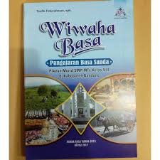 Seperti yang kita ketahui bahwa tugas seorang pendidik atau guru tidak hanya mengajar dan membuat buku kerja guru tetapi juga membuat soal penilaian akhir tahun pat. Buku Wiwaha Basa Pengajaran Basa Sunda Pikeun Murid Smp Mts Kelas 8 Shopee Indonesia