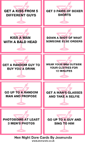 Also an explanation of forfeits in the place of keeping score. Hen Party Dares Forfeits Challenges For A Great Hen Night Party Dares Hens Party Themes Hen Night Ideas
