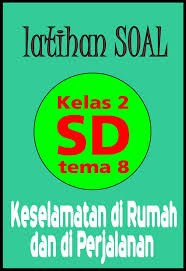 Kelas 2 sdmata pelajaran tematik muatan pelajaran bahasa indonesia tema 8kompetensi dasar / kd 3.10 mencermati pengg. Latihan Soal Sd Kelas 2 Tema 8 Fur Android Apk Herunterladen