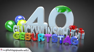 Edle Geburtstagskarte Mit Bunten 3d Buchstaben Zum 40 Geburtstag Geburtstagsspruc Gluckwunsche Geburtstag Gluckwunsche Zum 40 Geburtstag Geburtstag Wunsche