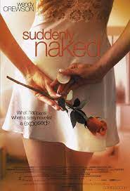 Suddenly Naked (2001) - Technical specifications - IMDb