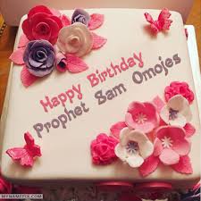 Birthday Cake Photo Gallery With Name Edit The Name Prophet Sam Omojes Is Generated On Beautiful Birthday Cake For Girls With N Happy Birthday Cake Images Beautiful Birthday Cakes Happy Birthday Cakes