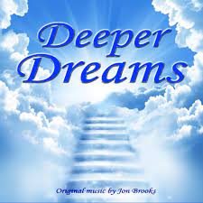 Deeper Dreams Relaxation Music For Stress Anxiety Meditation Sleep And Panic Attacks By Jon Brooks Composer