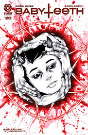 Babyteeth #20 Merrymac Variant by Amanda Dufresne