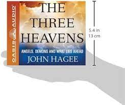 Amazon.com: The Three Heavens: Angels, Demons and What Lies Ahead:  9781613757031: Hagee, John, Gallagher, Dean: Libros