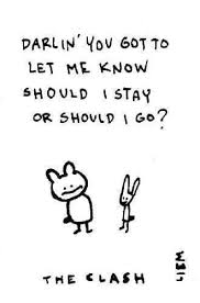The Clash Should I Stay Or Should I Go Release Date Pin De Melody Mccune Em Song Quotes Citacoes De Musicas Musicas Trechos De Musica Rock