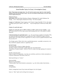 They keep us healthy and fit. Some Possible Topics For Essay 3 Investigative Essay