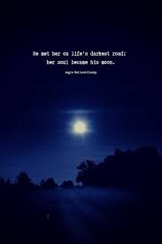 Love Quotes To Romance The Soul Moon Love Quotes Dark Soul Quotes Dark Love Quotes