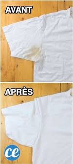 Le Truc Magique Pour Enlever Les Taches De Transpiration Incrustees Astuces Pour Vetements Enlever Les Taches Jaunes Des Vetements Blancs
