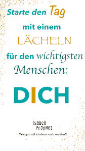 Liebe Dich Weisheiten Momente Spruche Gedichte Und Spruche