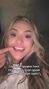 Whats A Top Teeth and Bottom Teeth Speaker