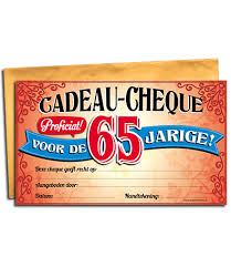 Cadeau Cheque 65 Jaar Goedkope Kado Artikelen On Line Feestartikelen