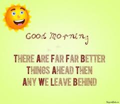 Good Morning Brother Wallpapers Just Another Entertainment Source D Morning Quotes Funny Good Morning Quotes Friday Morning Quotes