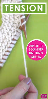 We did not find results for: Learn About Knitting Tension And How To Knit With Ease Knitting For Beginners Beginner Knitting Patterns Knitting Instructions