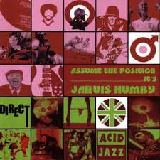 Assume the position has been found in 330 phrases from 302 titles. Jarvis Humby Assume The Position It S 2003 Cd Discogs