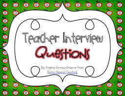 Extra Special Teaching Teacher Interview Questions Teacher Interview Questions Teacher Interviews Teaching Interview