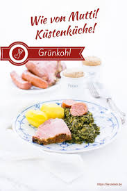 Rezept Fur Grunkohl Nordfriesische Art Hausmannskost Rezept Rezepte Grunkohl Rezepte Grunkohl Mit Kassler