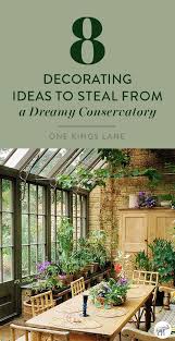 Anatomy Of A Room Inside A Dreamy Conservatory Conservatory Garden Room Sunroom Designs