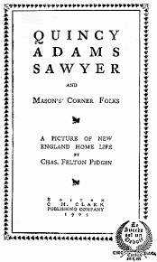 The Project Gutenberg Ebook Of Quincy Adams Sawyer By Chas