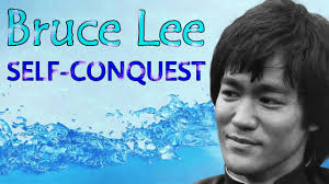 Bruce Lee: self-conquest