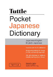 Contact them with complete peace of mind with our buyer's protection mechanism & strict quality management. Tuttle Pocket Japanese Dictionary Japanese English English Japanese Completely Revised And Updated Second Edition 9781462910922 Dokumen Pub