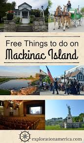 Free Things To Do On Mackinac Island Travel In Michigan Mackinac Island Best Island Vacation Mackinac Island Michigan