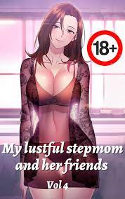 My stepmom and her friends_Vol 4. Webtoon Ver: Full color pages by Do-yun |  Goodreads