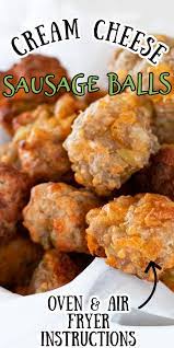 Cream Cheese Sausage Balls Recipe Recipe Sausage Balls Recipe Cream Cheese Sausage Balls Air Fryer Dinner Recipes