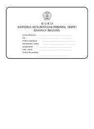 Maybe you would like to learn more about one of these? Kkm Bahasa Inggris Kelas 1 Semester 2