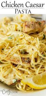 Chicken Caesar Pasta One Pot Fantastic Flavour Recipe In 2021 Chicken Recipes Recipes Main Dish Recipes
