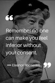 67 Eleanor Roosevelt Quotes And Sayings 2 Wisdomquotesforwomen Wisdomquotesknowledge Wisd Roosevelt Quotes Inspirational Words Eleanor Roosevelt Quotes