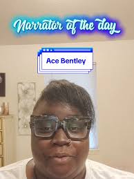 Ace Bentley Narrator