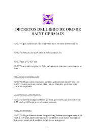 Nuestra profesión es tan antigua como la vida misma: Doc Decretos Del Libro De Oro De Saint Germain Eduardo Saenz Academia Edu