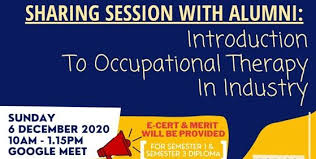 Diploma pemulihan cara kerja uitm. Sharing Session With Alumni Introduction To Occupational Therapy In Industry Uitm News Hub