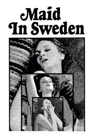‎Maid in Sweden (1971) directed by Dan Wolman • Reviews, film + cast •  Letterboxd