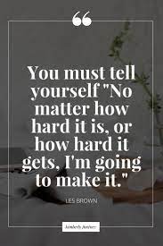 I Will Make It Quotes To Live By Life Quotes Inspirational Quotes